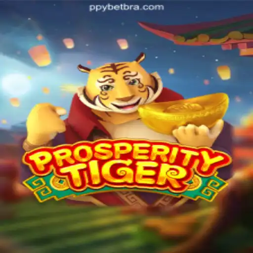 ProsperityTiger: The Crown Jewel of Online Slots on PPYBET.com